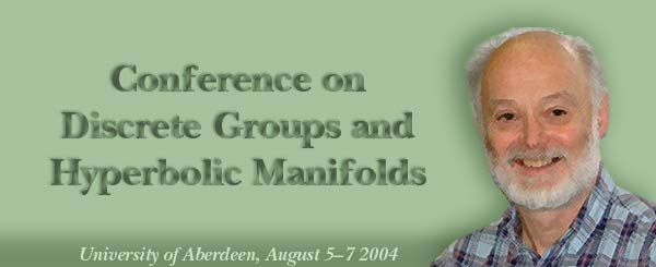 Conference on Discrete Groups and Hyperbolic Manifolds - Dr. Colin Maclachlan